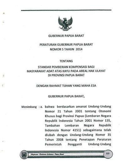 Peraturan Gubernur Papua Barat Nomor 05 Tahun 2014 tentang Standar Pemberian Kompensasi Bagi Masyarakat Adat Atas Kayu pada Areal Hak Ulayat di Provinsi Papua Barat