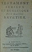 Testament sérieux et burlesque d'un maître savetier,