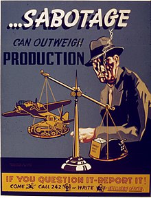 Un poster degli Stati Uniti dell'era della seconda guerra mondiale che veniva utilizzato per informare le persone su cosa avrebbero dovuto fare se sospettavano un sabotaggio.