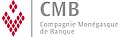 la Compagnie monégasque de banque (Monaco) ;