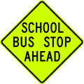 S3-1 School bus stop ahead (1998–2009)