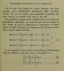 Lorentz' theory of electrons. Formulas for the Lorentz force (I, ponderomotive force) and the Maxwell equations for the divergence of the electrical field E (II) and the magnetic field B (III), La theorie electromagnetique de Maxwell et son application aux corps mouvants, 1892, p. 451. V is the velocity of light. H. A. Lorentz - Lorentz force, div E = r, div B = 0 - La theorie electromagnetique de Maxwell et son application aux corps mouvants, Archives neerlandaises, 1892 - p 451 - Eq. I, II, III.png