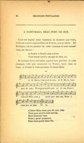 à saint-malo, beau port de mer L’air sur lequel nous chantons la chanson que voici, n’est pas connu aujourd’hui en France, que je sache. En Bretagne, où les paroles de cette chanson se sont conservées, on chante : À Nant’s, à Nant’s sont arrivés Trois beaux navir’s chargés de bled, etc. Je connais deux variantes (quant aux paroles) de cette chanson, telle que conservée en France, mais dans ni l’une ni l’autre il n’est question de Saint-Malo. La lecture audio n'est pas prise en charge dans votre navigateur. Vous pouvez télécharger le fichier audio.   À Saint-Malo, beau port de mer, (bis) Trois gros navir’s sont arrivés, Nous irons sur l’eau Nous y prom’promener, Nous irons jouer dans l’Île.