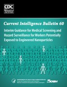 Current Intelligence Bulletin 60: Medical Screening for Engineered Nanoparticles