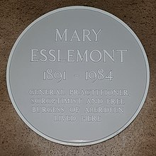Plaque to commemorate Esslemont on Beechgrove Terrace, "Mary Esslemont 1891-1984 General Practitioner, Soroptimist and Free Burgess lived here"