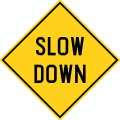 Slow down (Yellow)