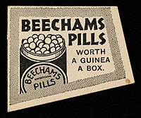 "Beechams Pills: Worth a guinea a box", the first advertising slogan from August 1859 Beechams Pills. Worth a guinea a Box from August 1859.jpg