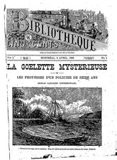 ', La goélette mystérieuse ou Les prouesses d’un policier de seize ans, 1886    