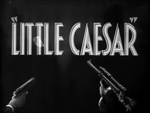 Файл: Маленький Цезарь (1931) - Trailer.webm