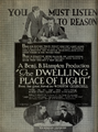 The Dwelling Place of Light, 1920. Avec Claire Adams, King Baggot et Robert McKim