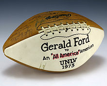 A football signed by the 1973 UNLV Runnin' Rebels football team that was gifted to President Gerald Ford. Football signed by 1973 UNLV Runnin' Rebels (1988.597.1).jpg