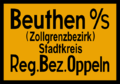Ehemaliges Ortseingangsschild von Beuthen O/S aus der Zeit um 1939 mit Zusatz Zollgrenzbezirk
