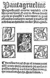 La Pantagrueline Pronostication de François Rabelais, 1532.