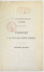 Frédéric Soutras, Froissart à la cour de Gaston Phœbus, 1868    