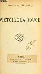 Georges de Peyrebrune, Victoire la rouge, 1883    