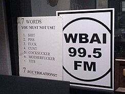 In reference to this case, a poster in a WBAI broadcast studio warns radio broadcasters against using the seven dirty words. Seven Dirty Words WBAI.jpg