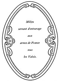 Milieu servant d’entourage aux armes de France sous les Valois.