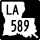 Louisiana Highway 589 marker