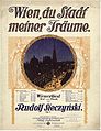 Wien, du Stadt meiner Träume erschien im Verlag Adolf Robitschek