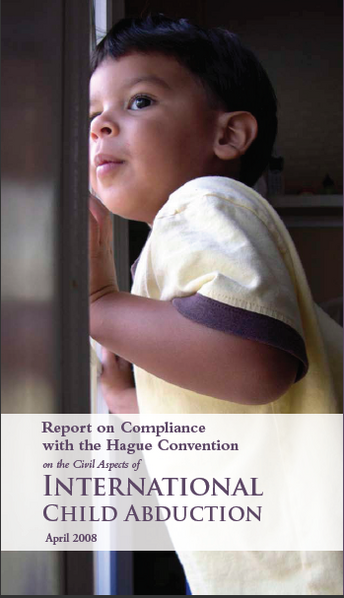 File:Report on the Compliance with the Hague Convention on the Civil Aspects of International Child Abduction (2008 edition - front cover).png