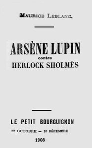 Maurice Leblanc, Arsène Lupin contre Herlock Sholmès, 1908    