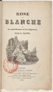 J. Sand (George Sand et Jules Sandeau), Rose et Blanche/Tome III, 1831    