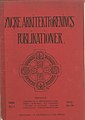 1900: Yngre arkitektforenings publikationer. Det eneste heftet som ble utgitt