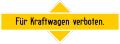 Verkehrsverbot für Kraftwagen