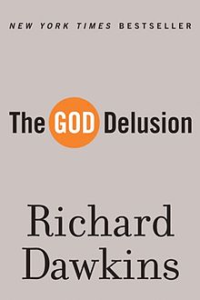 In 2006, after his documentary The Root of All Evil?, Richard Dawkins published his book The God Delusion. God delusion.JPG