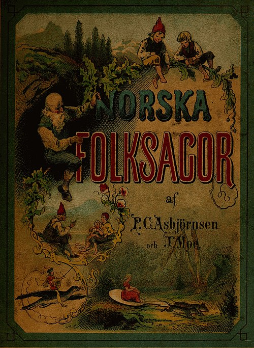 Norska Folksagor af P. C. Asbjörnsen och J. Moe