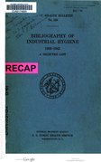 Bibliography of Industrial Hygiene, 1900-1943 (1945)