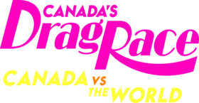 Image illustrative de l’article Saison 1 de Canada's Drag Race: Canada vs The World