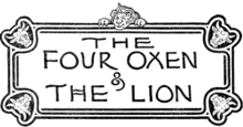 The Four Oxen & The Lion