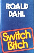 Switch Bitch – 1974