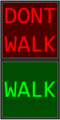 Worded version of walk/don't walk signal