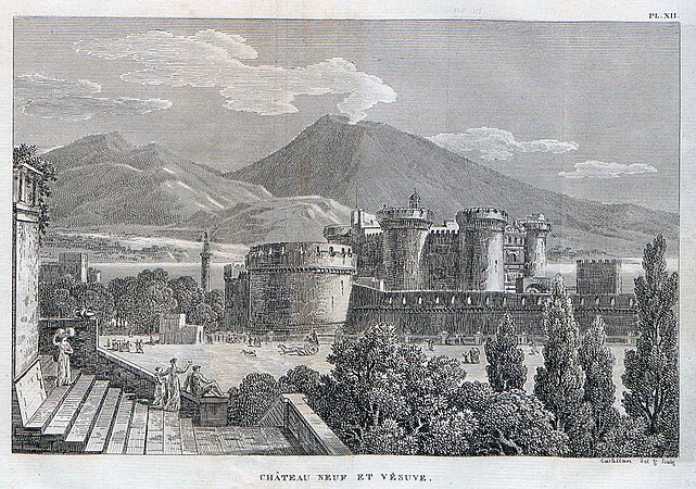Lettres sur l'Italie, 1819 – Vesuvio, Maschio Angioino