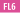 FL6