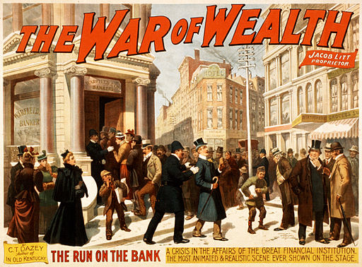 War of wealth bank run poster