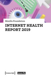 Mozilla's Internet Health Report for 2019