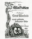 „Das Affenproblem“. Titelseite einer gegen Haeckel gerichteten Publikation.