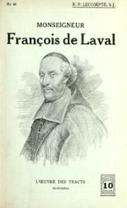 Édouard Lecompte, Monseigneur François de Laval, 1923    