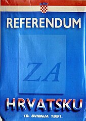 1991 referendum poster 1991 Croatian independence referenum government issued poster.jpg