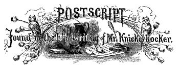 POSTSCRIPT: Found in the handwriting of Mr. Knickerbocker.