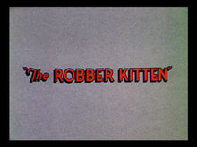Description de l'image The_Robber_Kitten.png.