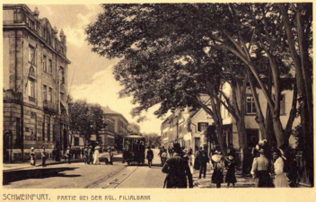 Königliche Filialbank und Schweinfurter Straßenbahn am Steinweg 1905