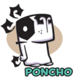 Poncho The main character. A greedy, conniving, cynical little dog who runs pyramid schemes and money laundering operations, but has also been known to help animals in need.