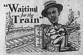 1929 advertising for the release of "Waiting for a Train"