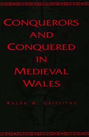 Delwedd:Conquerors and Conquered in Medieval Wales.jpg