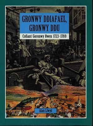 Delwedd:Gronwy Ddiafael, Gronwy Ddu - Cofiant Goronwy Owen 1723-1769 (llyfr).jpg