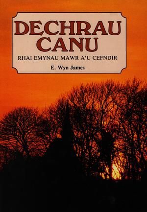 Delwedd:Dechrau Canu - Rhai Emynau Mawr a'u Cefndir (llyfr).jpg